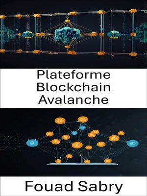cover image of Plateforme Blockchain Avalanche